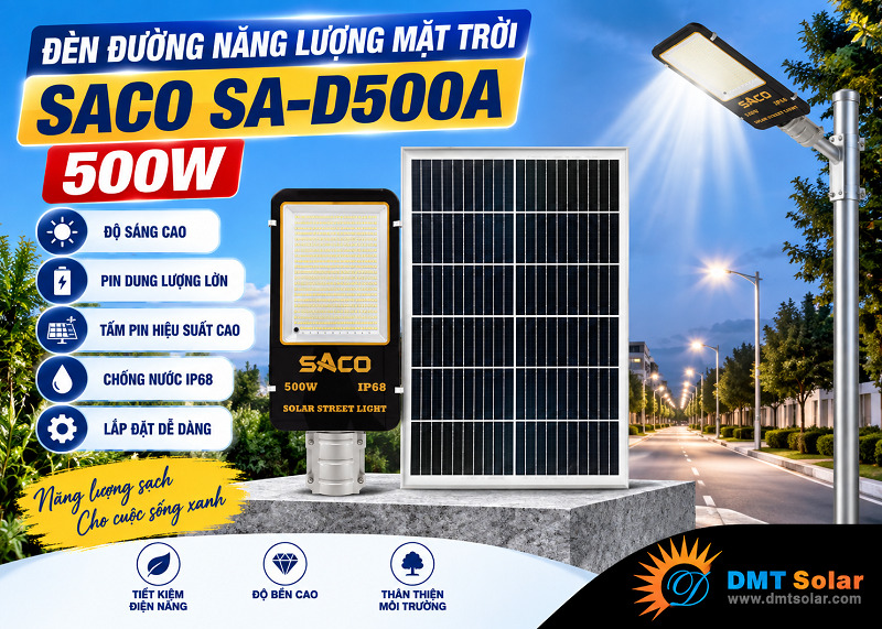 Đ&egrave;n đường năng lượng mặt trời 500W SACO SA-D500A