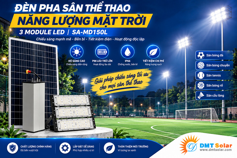 Đ&egrave;n pha s&acirc;n thể thao năng lượng mặt trời 3 Module LED
