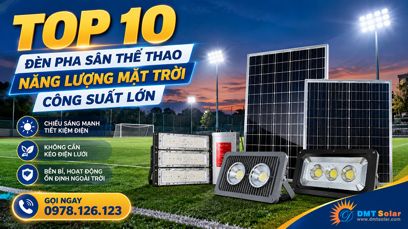 Đ&egrave;n pha s&acirc;n thể thao năng lượng mặt trời đang ng&agrave;y c&agrave;ng được nhiều chủ s&acirc;n quan t&acirc;m v&agrave; đầu tư