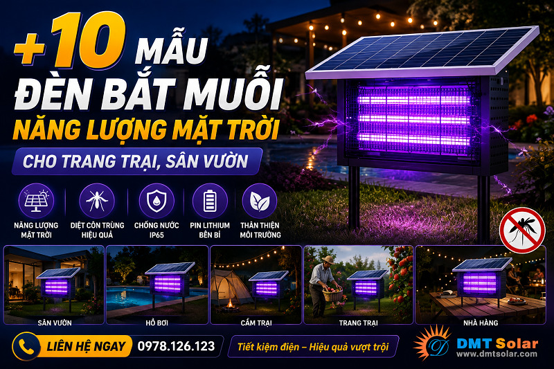 Đ&egrave;n bắt muỗi năng lượng mặt trời ra đời được xem l&agrave; giải ph&aacute;p l&yacute; tưởng đảm bảo t&iacute;nh an to&agrave;n