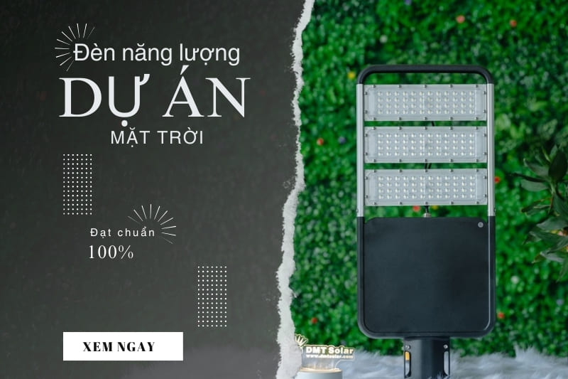 Đèn năng lượng mặt trời dự án