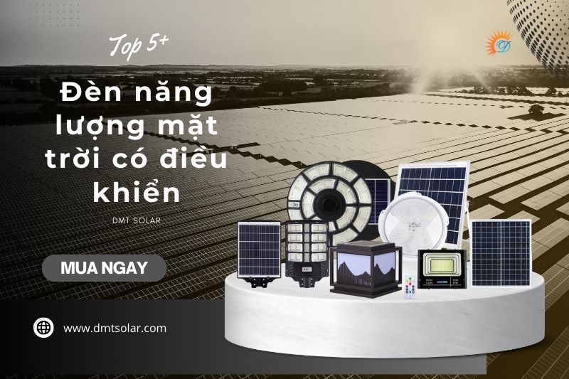 Đèn năng lượng mặt trời có điều khiển