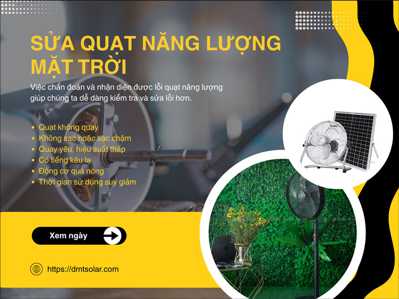 Hướng dẫn sửa quạt năng lượng mặt trời