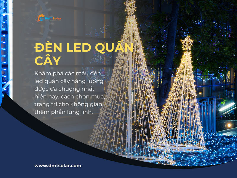 Đèn led quấn cây