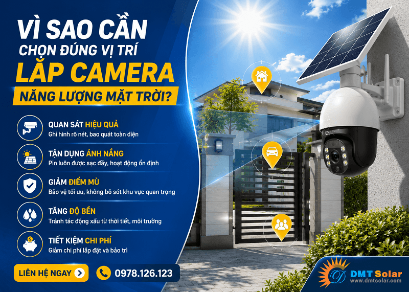 Cần chọn đ&uacute;ng vị tr&iacute; lắp camera năng lượng mặt trời
