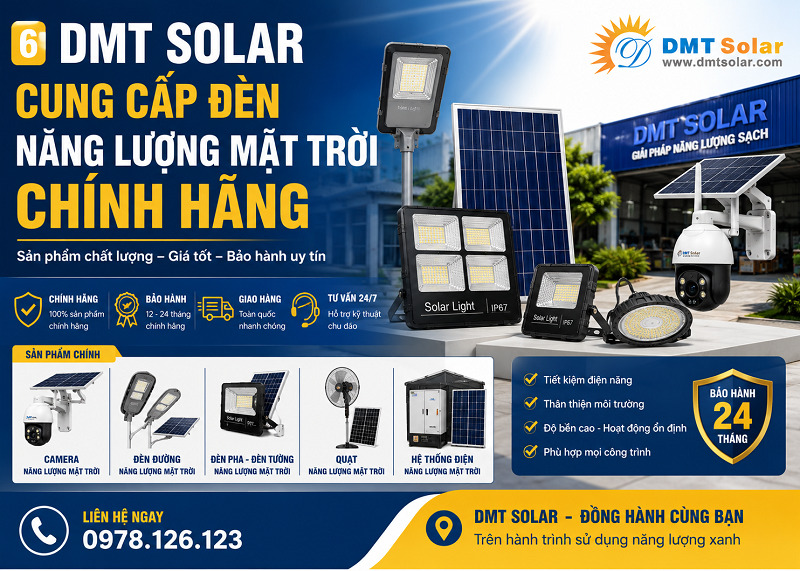 DMT Solar l&agrave; địa chỉ cung cấp đ&egrave;n năng lượng mặt trời ch&iacute;nh h&atilde;ng