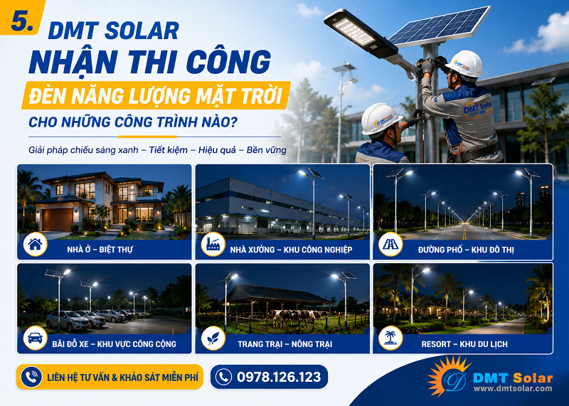 DMT Solar nhận thi c&ocirc;ng hệ thống đ&egrave;n năng lượng mặt trời 
