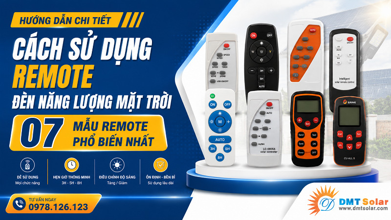 T&igrave;m hiểu c&aacute;ch sử dụng remote đ&egrave;n năng lượng mặt trời đủ mẫu