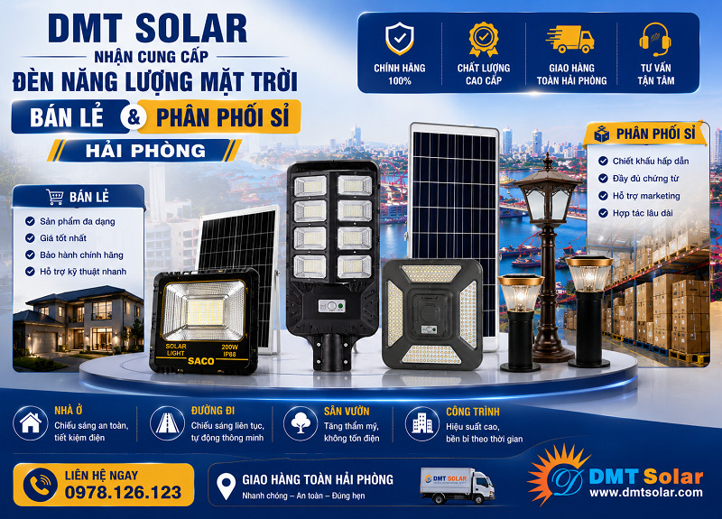 DMT Solar nhận cung cấp lẻ/sỉ đ&egrave;n năng lượng mặt trời Hải Ph&ograve;ng