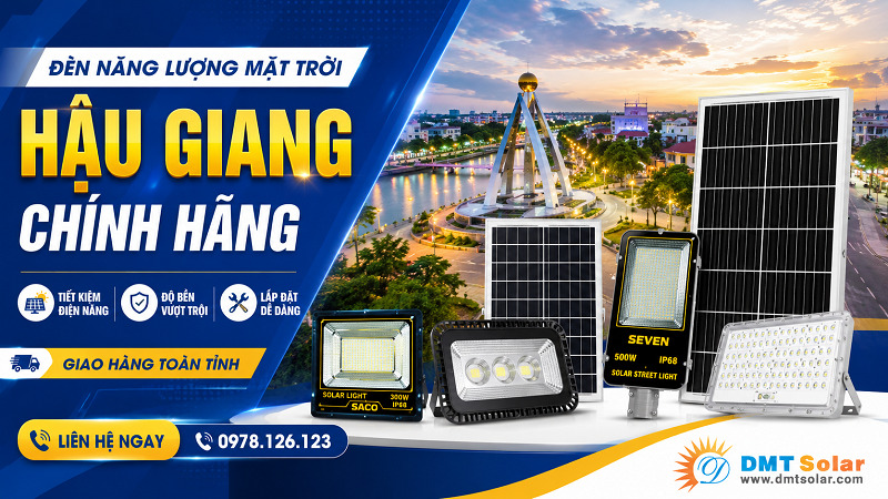 Địa chỉ cung cấp đ&egrave;n năng lượng mặt trời Hậu Giang uy t&iacute;n