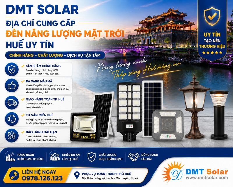 DMT Solar chuy&ecirc;n cung cấp đ&egrave;n năng lượng mặt trời Huế uy t&iacute;n