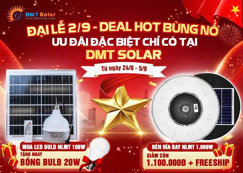 Khuyến m&atilde;i đại lễ 2/9/2026 tại DMT Solar