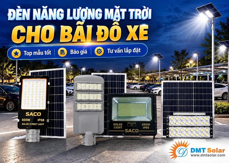 C&aacute;c mẫu đ&egrave;n năng lượng mặt trời cho b&atilde;i đỗ xe