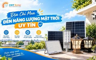 Top 5 Địa Chỉ Mua Đèn Năng Lượng Mặt Trời Tại TPHCM Uy Tín, Có Cửa Hàng