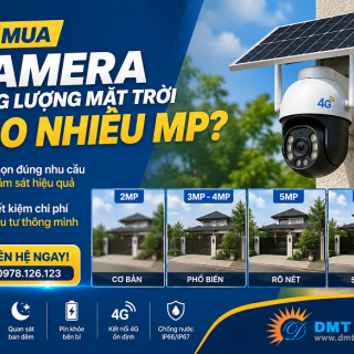 Nên Mua Camera Năng Lượng Mặt Trời Độ Phân Giải Bao Nhiêu?