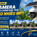 Nên Mua Camera Năng Lượng Mặt Trời Độ Phân Giải Bao Nhiêu?