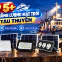 Top 5+ Mẫu Đèn Pha Năng Lượng Mặt Trời Cho Tàu Thuyền Chất Lượng 