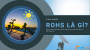 Tiêu chuẩn RoHS là gì? Đèn năng lượng mặt trời có đáp ứng tiêu chuẩn Rohs?